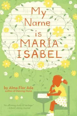 Moje meno je Maria Isabel - My Name Is Maria Isabel