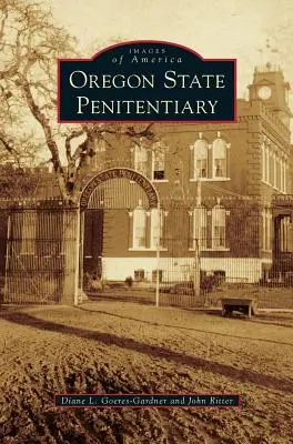 Štátna väznica v Oregone - Oregon State Penitentiary