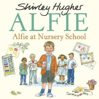 Alfie v škôlke - Alfie at Nursery School