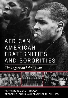 Afroamerické bratstvá a spolky: Dedičstvo a vízia - African American Fraternities and Sororities: The Legacy and the Vision