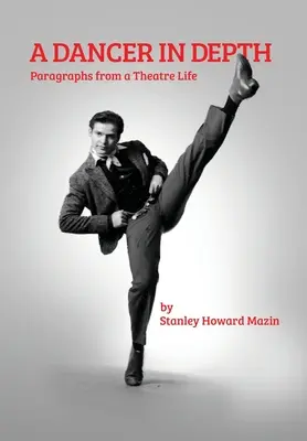 Tanečník do hĺbky - A Dancer in Depth