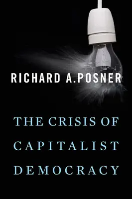 Kríza kapitalistickej demokracie - The Crisis of Capitalist Democracy