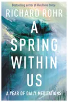 Jar v nás - Rok každodenných meditácií - Spring Within Us - A Year of Daily Meditations