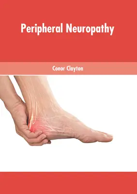 Periférna neuropatia - Peripheral Neuropathy