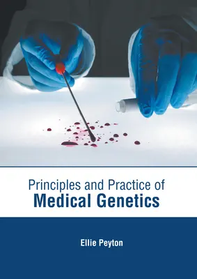 Princípy a prax lekárskej genetiky - Principles and Practice of Medical Genetics