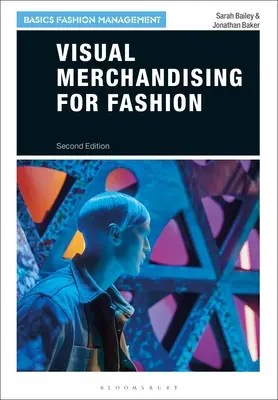 Vizuálny merchandising pre módu - Visual Merchandising for Fashion