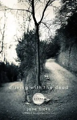 Jazda s mŕtvymi: básne - Driving with the Dead: Poems