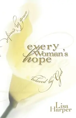 Nádej každej ženy - Every Woman's Hope