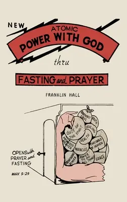 Atomová sila s Bohom, prostredníctvom pôstu a modlitby - Atomic Power with God, Thru Fasting and Prayer
