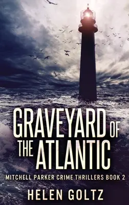 Cintorín Atlantiku - Graveyard Of The Atlantic