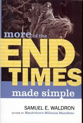 Viac Koniec čias zjednodušene - More End Times Made Simple