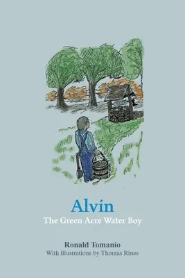 Alvin, vodník zo Zeleného akru - Alvin, The Green Acre Water Boy
