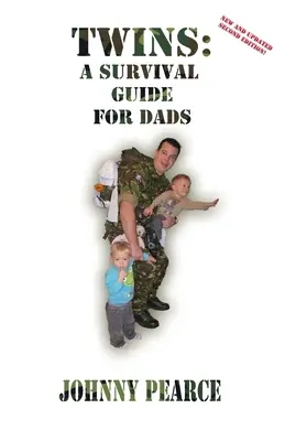 Dvojčatá: Príručka prežitia pre otcov - Twins: A Survival Guide for Dads