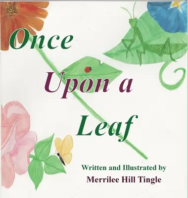 Raz na liste - Once Upon a Leaf