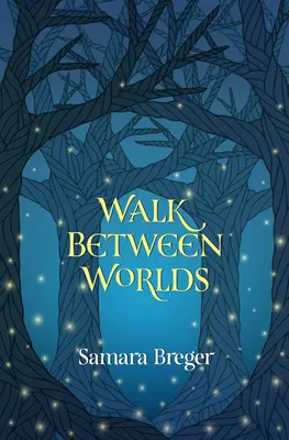 Prechádzka medzi svetmi - Walk Between Worlds