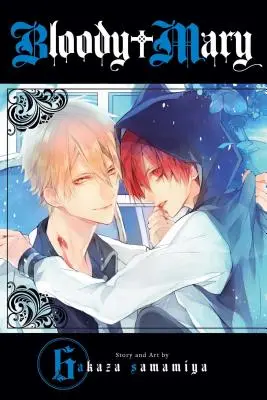 Bloody Mary, zv. 6 - Bloody Mary, Vol. 6