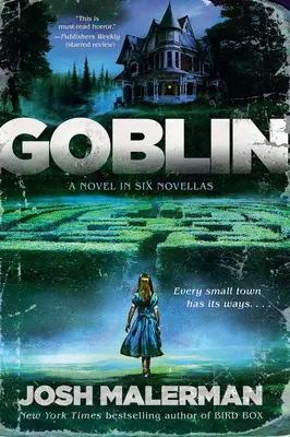 Goblin: A Novel in Six Novellas (Román v šiestich novelách) - Goblin: A Novel in Six Novellas