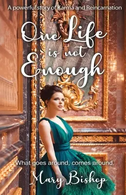 Jeden život nestačí - One Life is Not Enough