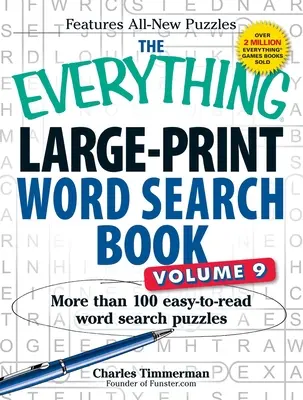 The Everything Large-Print Word Search Book, Volume 9: Viac ako 100 ľahko čitateľných hádaniek na hľadanie slov - The Everything Large-Print Word Search Book, Volume 9: More Than 100 Easy-To-Read Word Search Puzzles