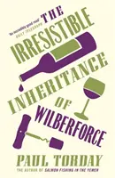 Neodolateľné dedičstvo Wilberforcea - Irresistible Inheritance Of Wilberforce