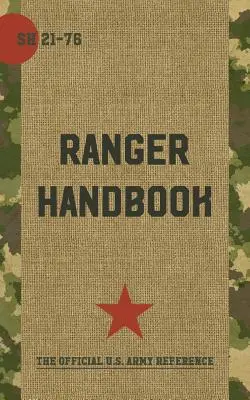 Príručka rangerov: Nie pre slabých a slaboduchých - Ranger Handbook: Not For The Weak or Fainthearted