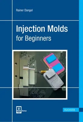 Vstrekovacie formy pre začiatočníkov - Injection Moulds for Beginners
