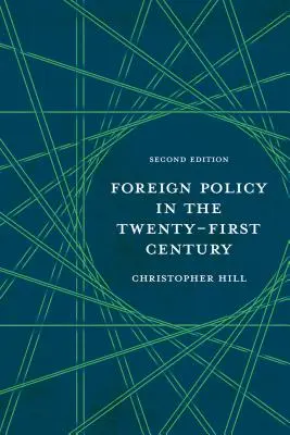 Zahraničná politika v dvadsiatom prvom storočí - Foreign Policy in the Twenty-First Century