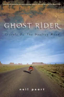 Ghost Rider: Cesty na liečivej ceste - Ghost Rider: Travels on the Healing Road