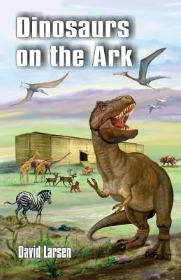 Dinosaury na arche - Dinosaurs on the Ark