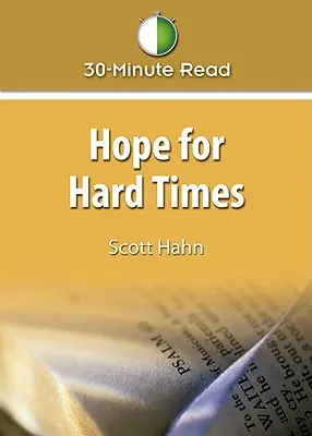 Nádej pre ťažké časy - Hope for Hard Times