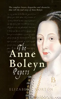 Dokumenty Anny Boleynovej - The Anne Boleyn Papers