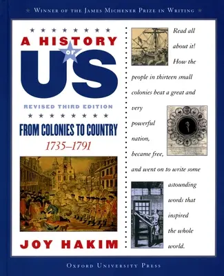 Naše dejiny: Od kolónií k vlasti: 1735-1791 a History of Us Book Three - A History of Us: From Colonies to Country: 1735-1791 a History of Us Book Three