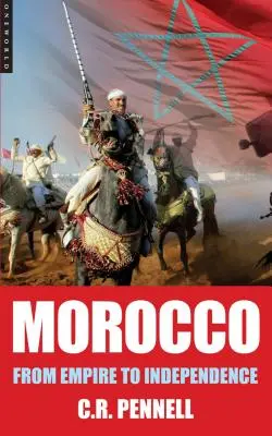 Maroko: Od impéria k nezávislosti - Morocco: From Empire to Independence