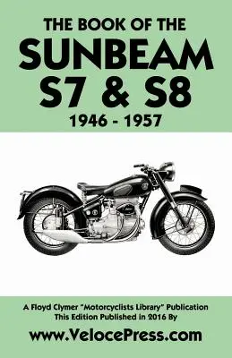 Kniha Slnečný lúč S7 a S8 1946-1957 - Book of the Sunbeam S7 & S8 1946-1957