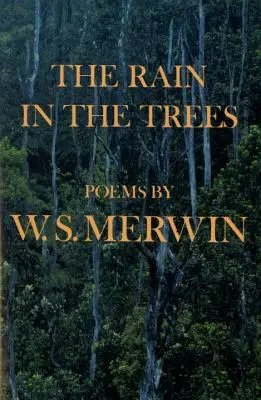 Dážď v stromoch - The Rain in the Trees