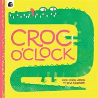 Krokodíl o'Clock - Croc o'Clock