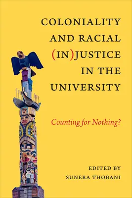 Koloniálnosť a rasová (ne)spravodlivosť na univerzite: Rivalita a rasová rovnosť: ako sa s ničím nepočíta? - Coloniality and Racial (In)Justice in the University: Counting for Nothing?