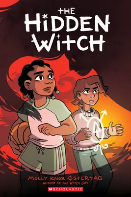 Skrytá čarodejnica: (trilógia o čarodejníckom chlapcovi #2) - The Hidden Witch: A Graphic Novel (the Witch Boy Trilogy #2)