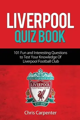 Kniha kvízov o Liverpoole - Liverpool Quiz Book