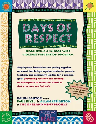 Dni rešpektu: Organizácia programu prevencie násilia na celej škole - Days of Respect: Organizing a Schoolwide Violence Prevention Program
