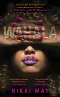 Wahala - bude najdiskutovanejšou knihou roku 2022 - Wahala - Set to be the most talked-about book of 2022