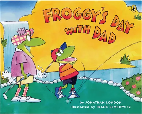 Žabí deň s otcom - Froggy's Day with Dad