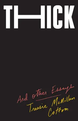 Hrubý: A iné eseje - Thick: And Other Essays