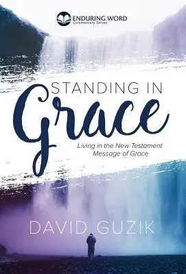 Stáť v milosti - Standing In Grace