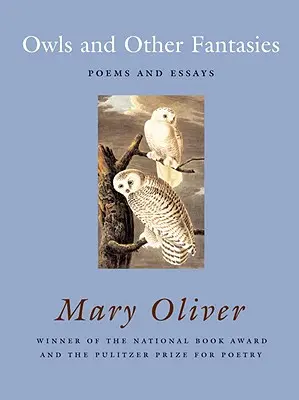Sovy a iné fantázie: Básne a eseje - Owls and Other Fantasies: Poems and Essays