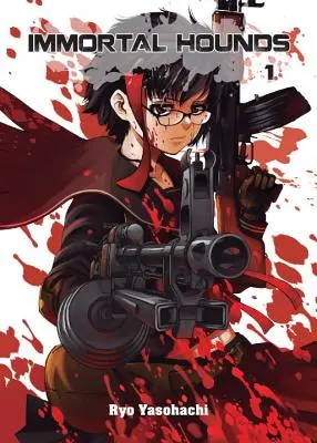 Nesmrteľní psi, 1. diel - Immortal Hounds, Volume 1
