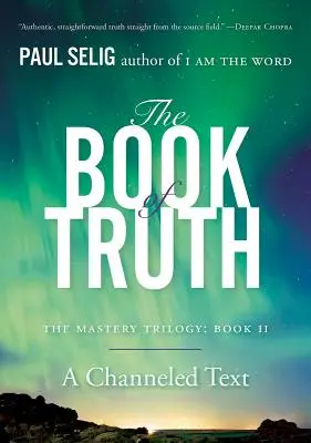 Kniha pravdy: Trilógia majstrovstva: Kniha: Triafanie: Kniha Triafania: Kniha II - The Book of Truth: The Mastery Trilogy: Book II