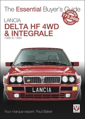 Lancia Delta Hf 4WD & Integrale: 1986 až 1994 - Lancia Delta Hf 4WD & Integrale: 1986 to 1994