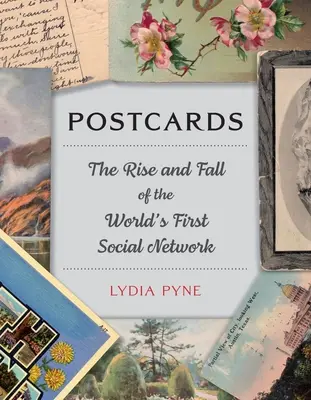 Pohľadnice: Vzostup a pád prvej sociálnej siete na svete - Postcards: The Rise and Fall of the World's First Social Network