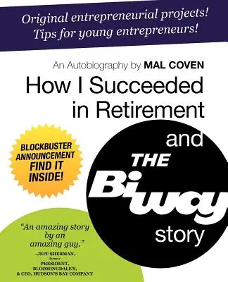 Ako som uspel v dôchodku a príbeh Biway - How I Succeeded in Retirement and the Biway Story